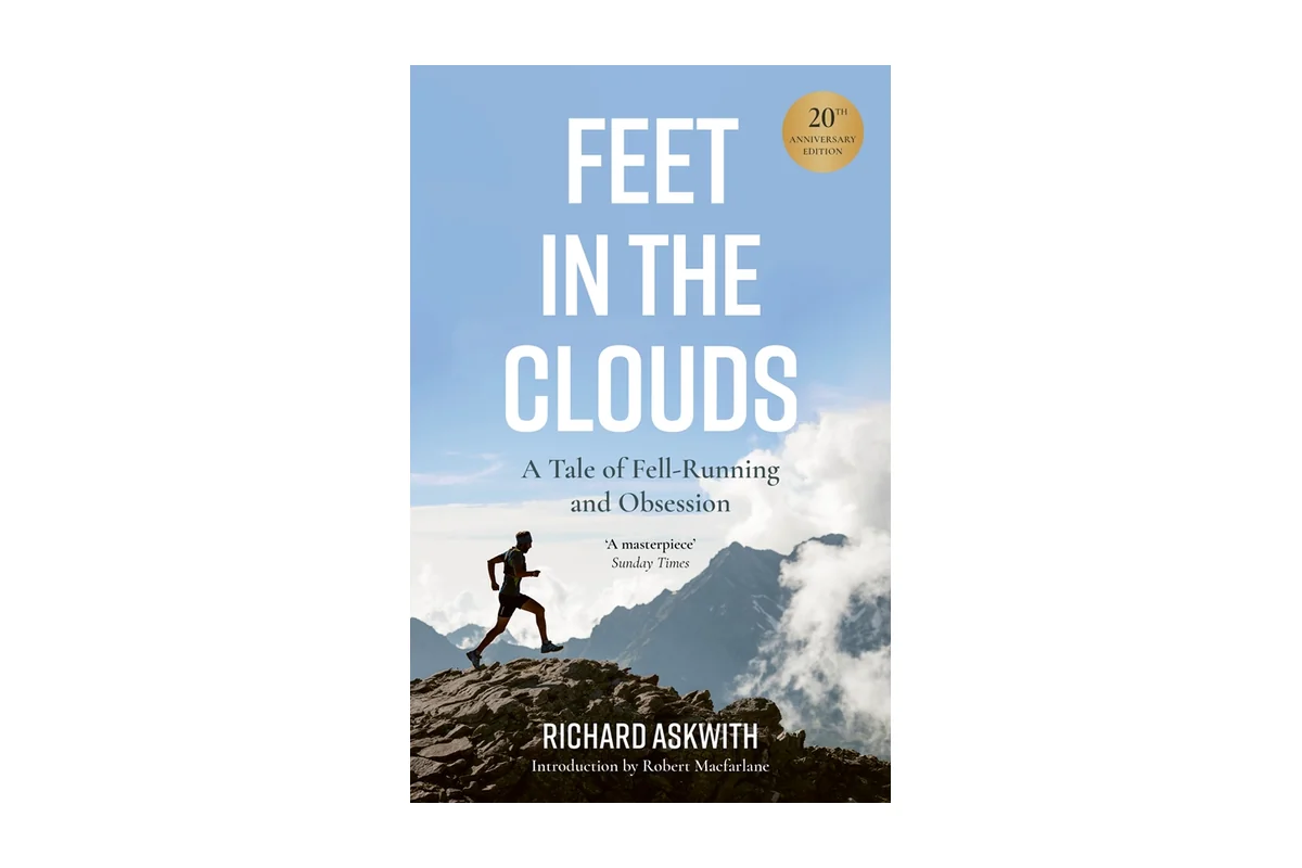 Feet in the Clouds – Richard Askwith